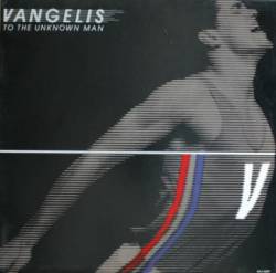 Vangelis : To the Unknown Man